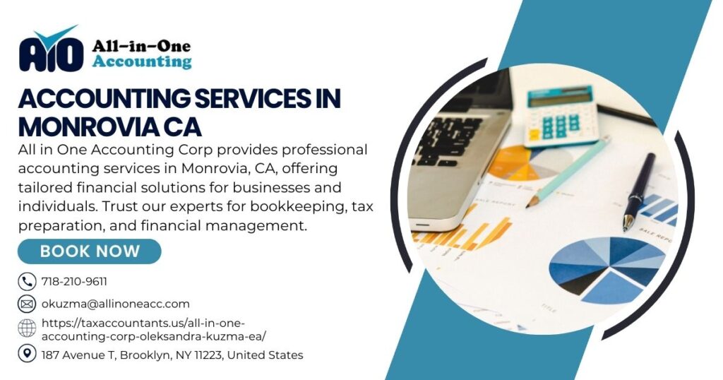 Accounting Services In Monrovia CA