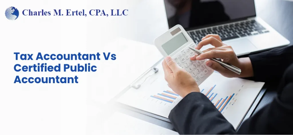 Tax Accountant Vs Certified Public Accountant