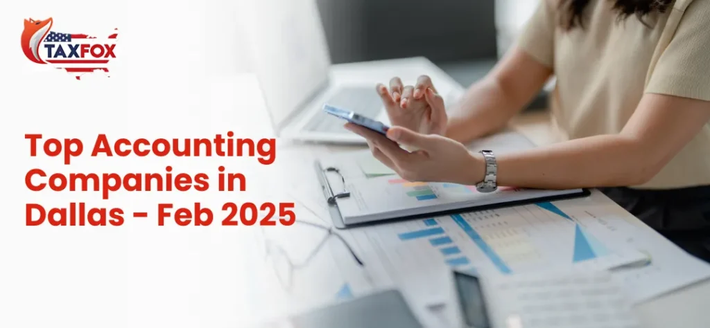 Top Accounting Companies in Dallas - February 2025
