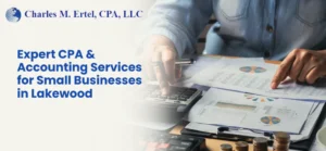 Expert CPA & Accounting Services for Small Businesses in Lakewood