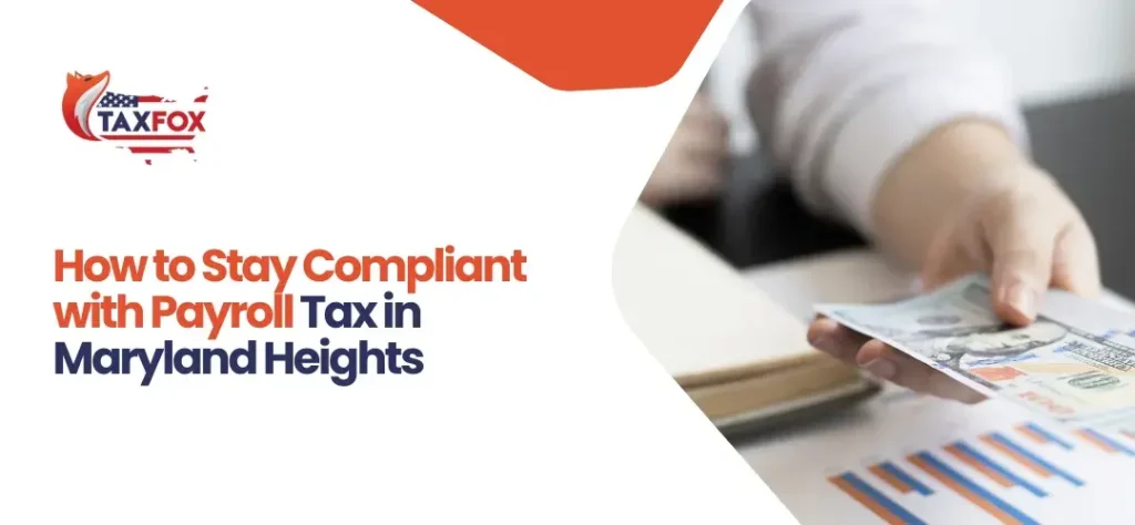 Payroll Tax in Maryland Heights