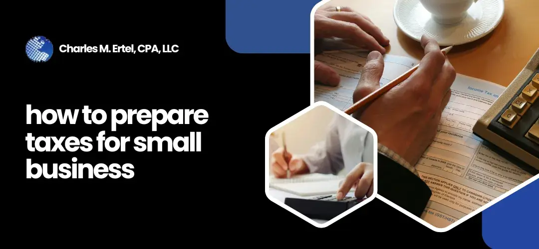 Read more about the article Prepare Taxes Small Business​