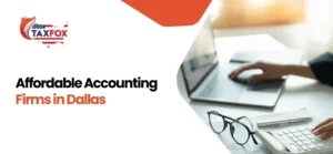 affordable accounting firms in Dallas