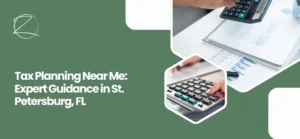 Tax planning near me, St.Petersburg, FL