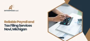 Payroll and tax filing Novi, MI