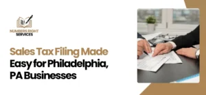 Sales Tax Filling Philadelphia, PA