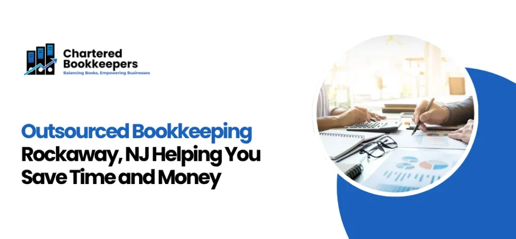 outsourced bookkeeping Rockaway, NJ