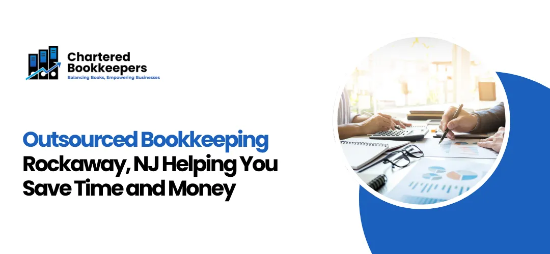 Outsourced Bookkeeping Rockaway NJ
