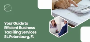 Business tax filing services St. Petersburg, FL