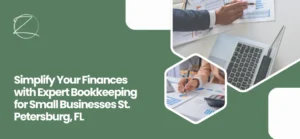Bookkeeping for small businesses St. Petersburg, FL