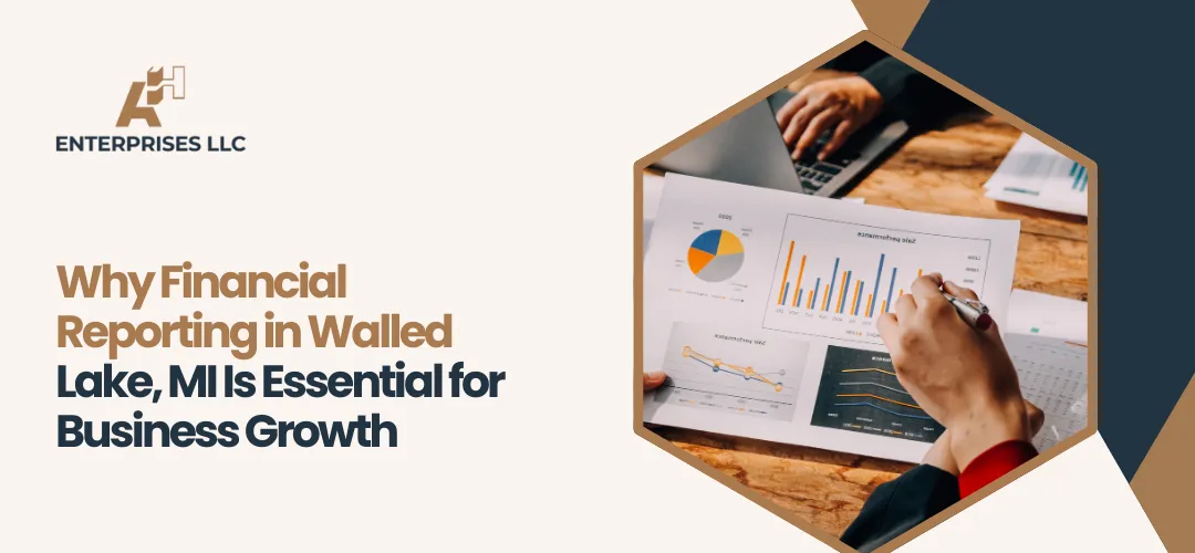 Financial reporting Walled Lake, MI