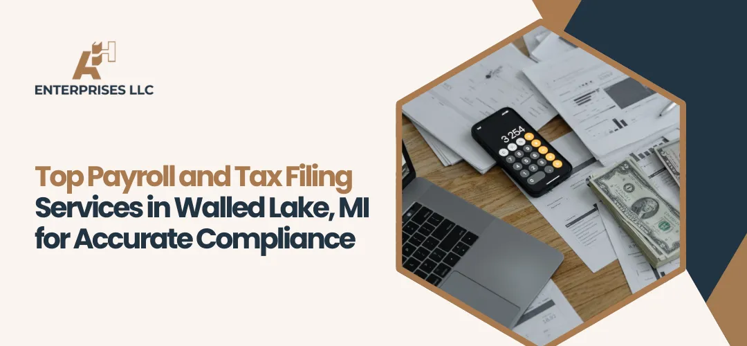 Payroll and tax filing Walled Lake, MI