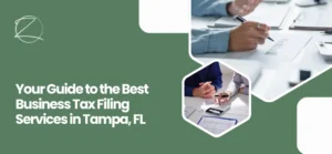 Business Tax Filing Services in Tampa, FL