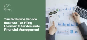 Home Service Business Tax Filing Lealman FL