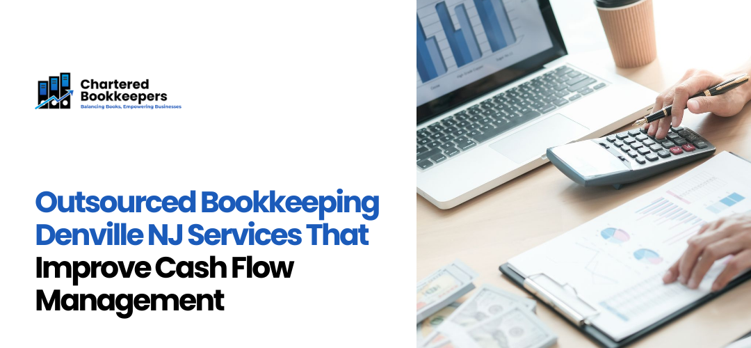 Outsourced Bookkeeping Denville NJ