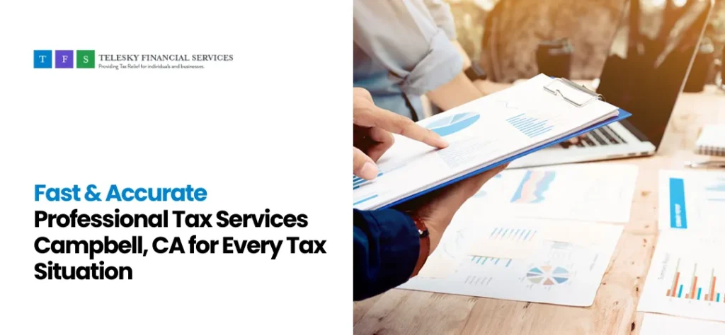 Professional Tax Services Campbell, CA