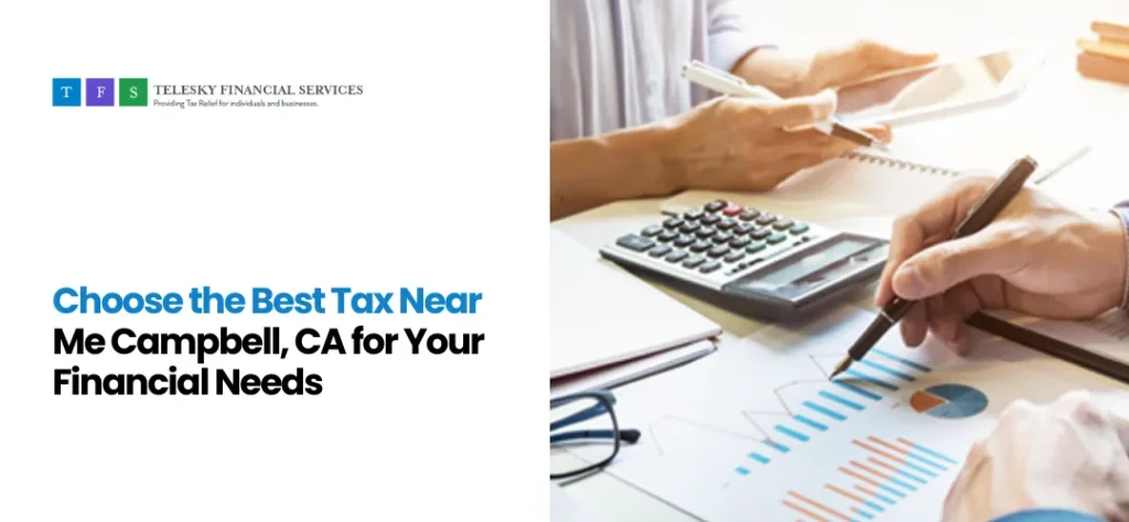 Tax Near Me Campbell, CA