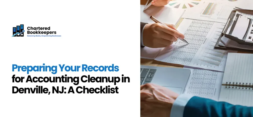accounting cleanup Denville NJ