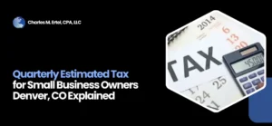 Tax for Small Business Owners Denver, CO