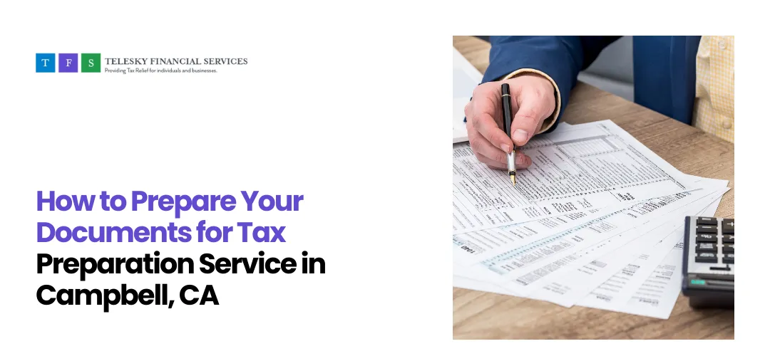 Tax Preparation Service in Campbell, CA