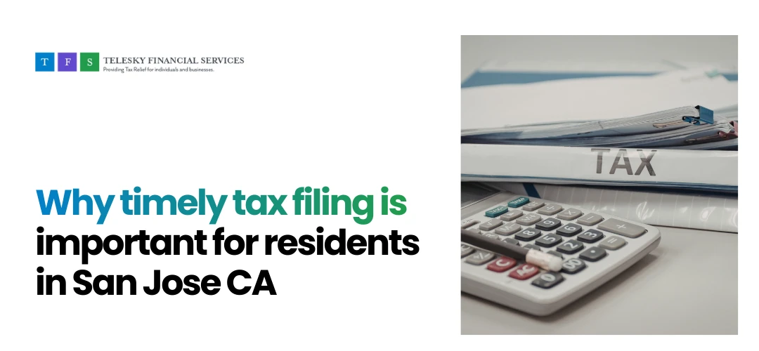  Tax Filing in San Jose CA