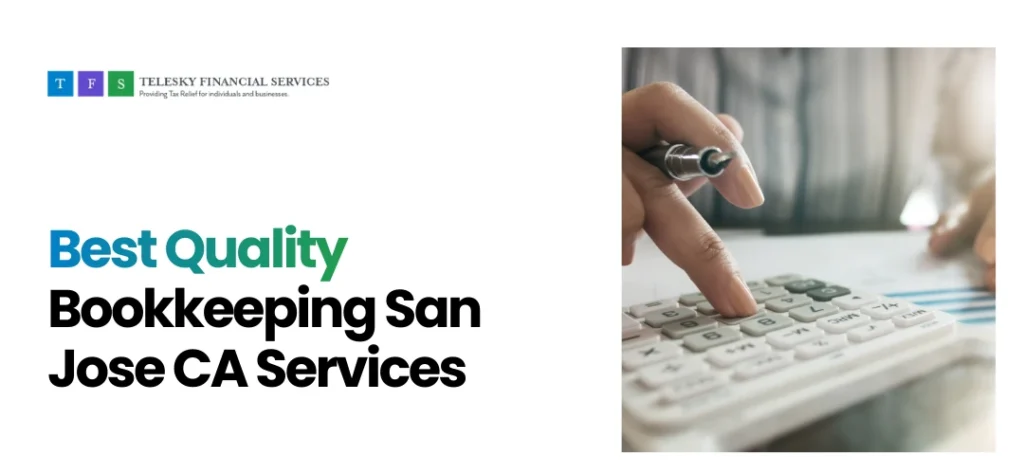 Quality Bookkeeping San Jose CA