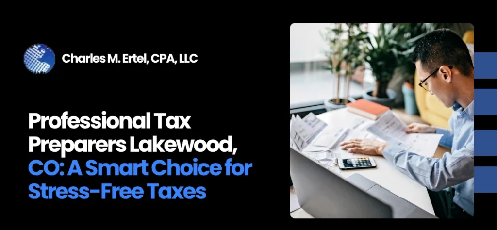 Professional Tax Preparers Lakewood, CO