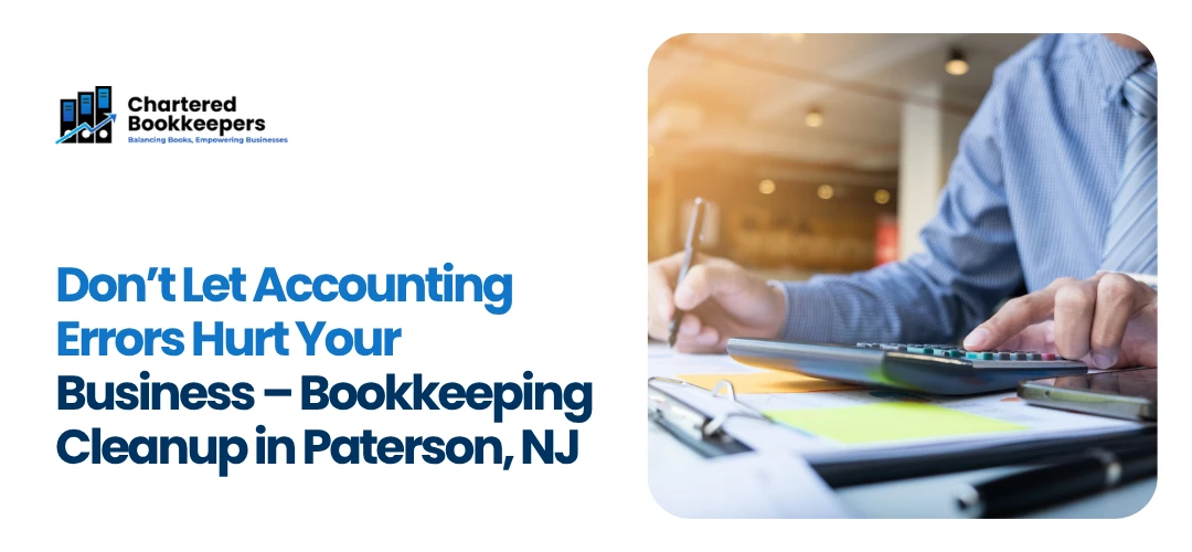 Bookkeeping Cleanup in Paterson, NJ