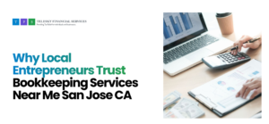 Bookkeeping Services Near Me San Jose CA