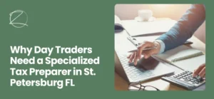 tax preparer for day traders in St. Petersburg FL