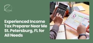 Income Tax Preparer Near Me St. Petersburg, FL
