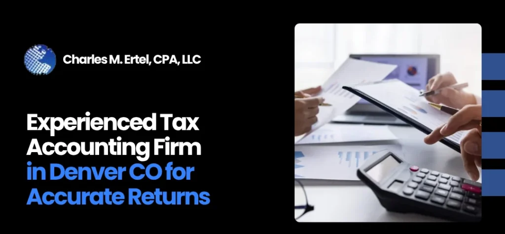 Tax Accounting Firm in Denver CO