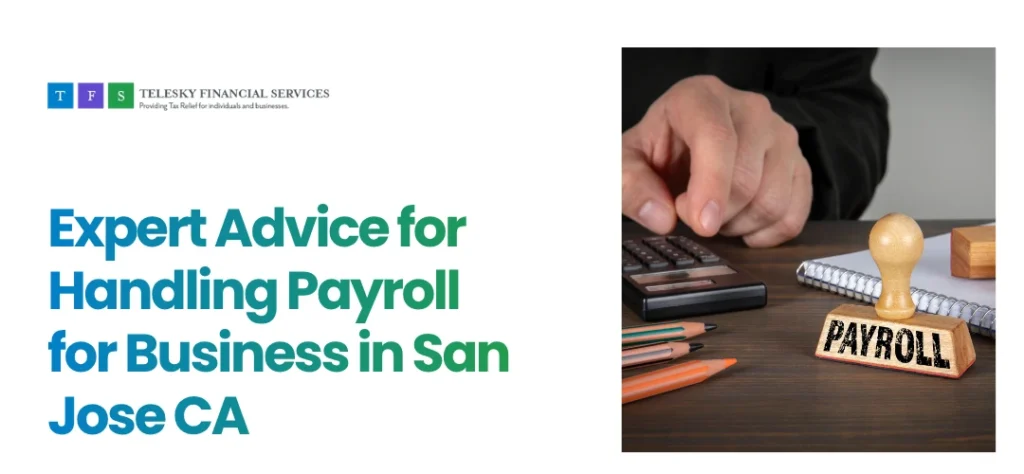 Payroll for Business in San Jose CA
