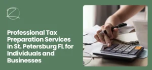 Tax Preparation Services in St. Petersburg FL