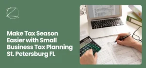 Small Business Tax Planning St. Petersburg FL