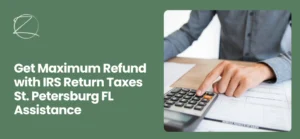IRS Return Taxes St. Petersburg FL