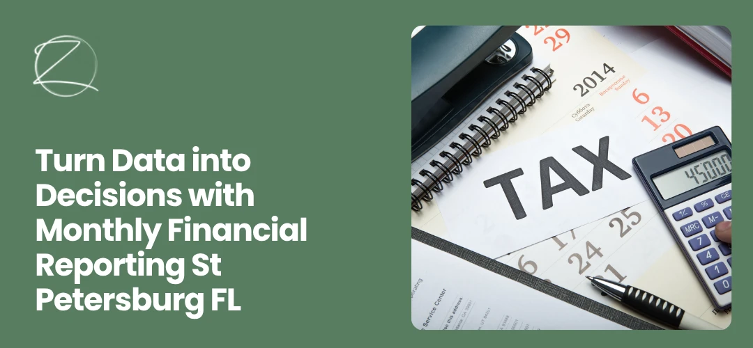 Monthly Financial Reporting St Petersburg FL