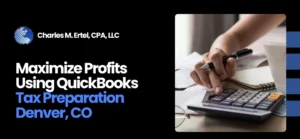 QuickBooks Tax Preparation Denver, CO