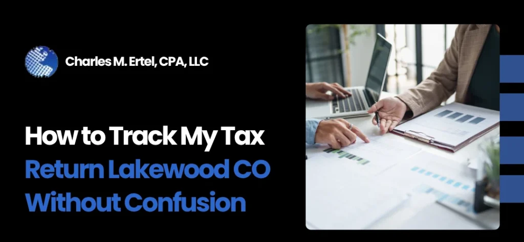 Track My Tax Return Lakewood CO