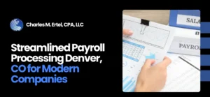 Payroll Processing Denver, CO