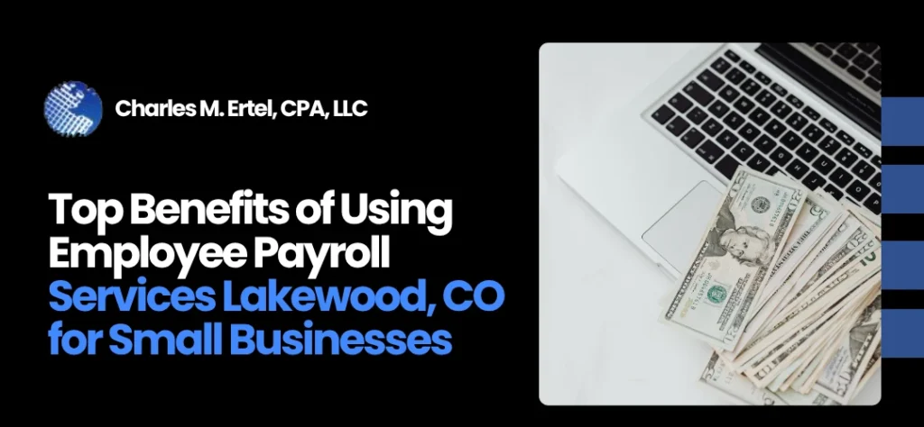 Employee Payroll Services Lakewood, CO