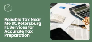 Tax Near Me St. Petersburg FL