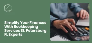 Bookkeeping Services St. Petersburg FL