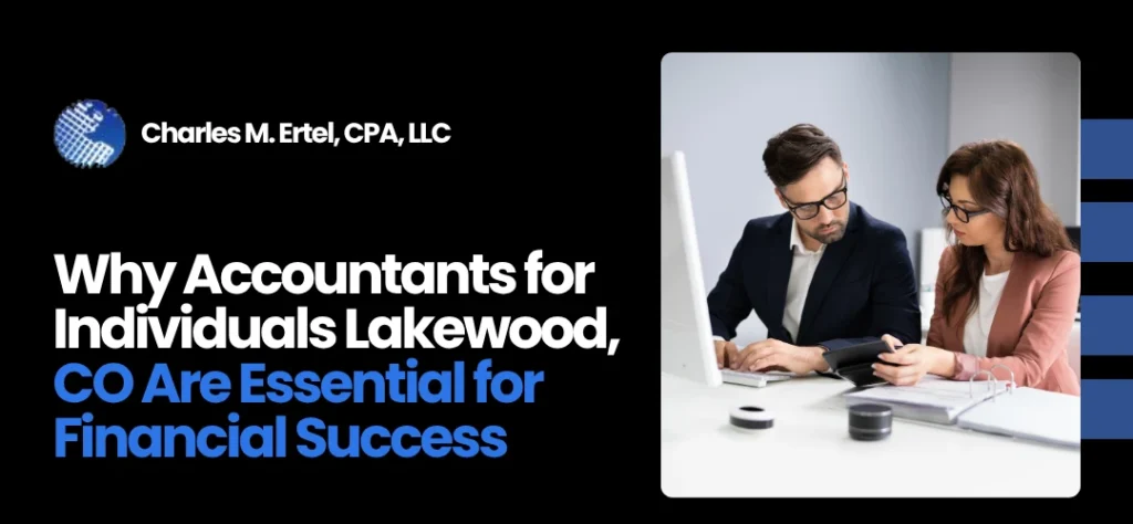 Accountants for Individuals Lakewood, CO