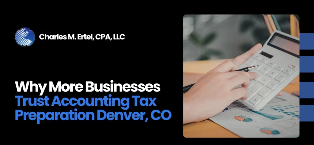 Accounting Tax Preparation Denver, CO