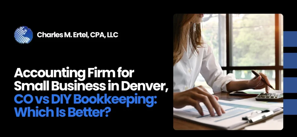 Accounting Firm for Small Business in Denver, CO
