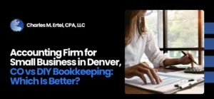 Accounting Firm for Small Business in Denver, CO