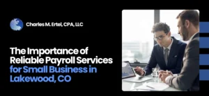 Payroll Services for Small Business in Lakewood, CO