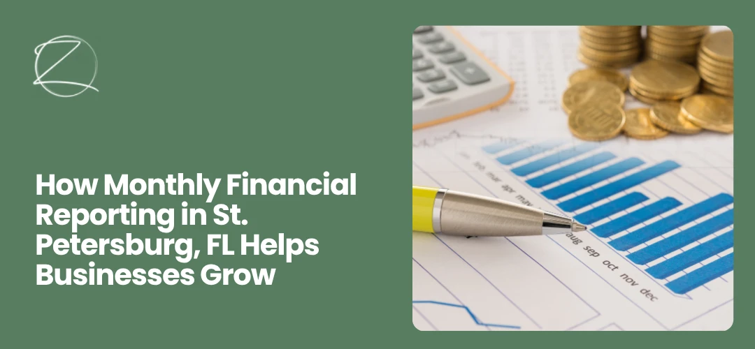 Monthly Financial Reporting in St. Petersburg, FL