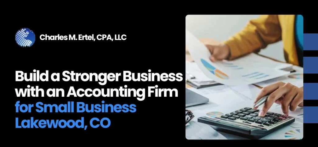 Accounting Firm for Small Business Lakewood, CO